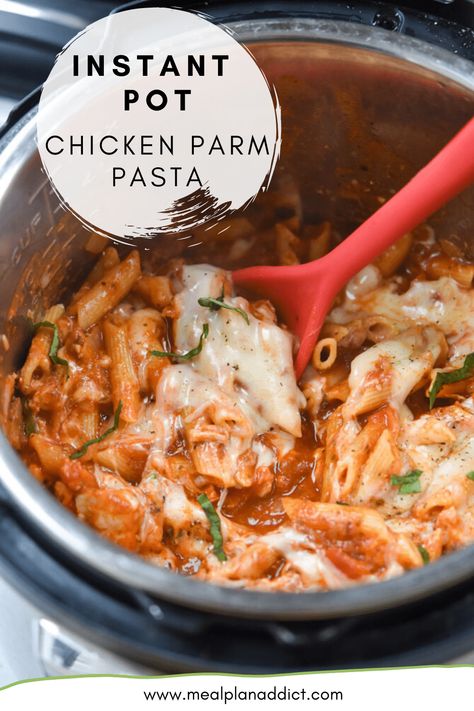 Instant Pot Chicken Parm Pasta has all yum factor of regular chicken parm, but this version is only one pot and 4 minute pressure time! #instantpot #instantpotpasta #chickenparm #mealplanaddict Instant Pot Italian Chicken Pasta, Instant Pot Recipes Easy Dinners Chicken, Instant Pot Chicken Pasta Recipes Easy, Instant Pot Italian Recipes, Quick Instant Pot Recipes, Chicken Parm Pasta, Instant Pot Pasta Recipes, Parm Pasta, Best Instant Pot Recipes