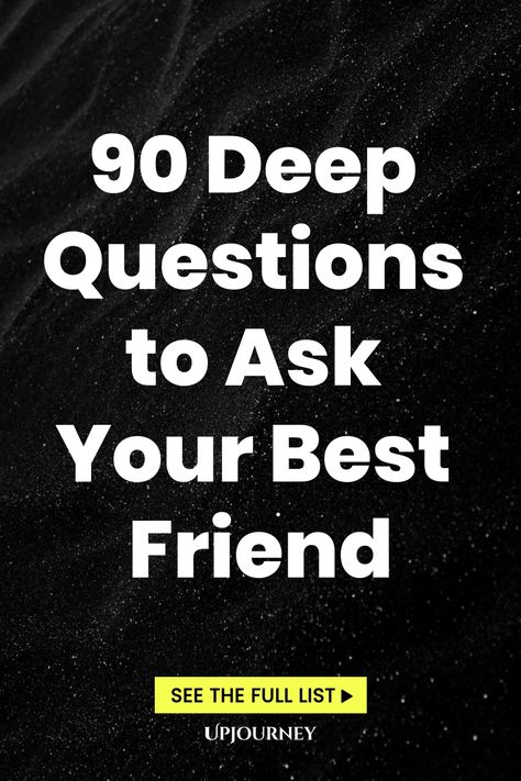 90 Deep Questions to Ask Your Best Friend 21 Questions For Friends, What To Talk About With Your Best Friend, Deep Thoughtful Questions, Get To Know Your Bestie Questions, Best Friend Trivia Questions, Deep Meaningful Questions, Deep Questions For Best Friends, Deep Thought Questions To Ask, Personal Questions To Ask Friends