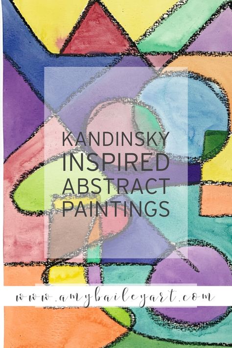 Abstract Painting For Kids, Oil Pastel Lessons Middle School, Kandinsky Art For Kids, Kandinsky Art Lesson Elementary, Painting With Oil Pastels, Kandinsky Inspired Art, Kindergarten Kandinsky Art, Kandinsky For Kids, Abstract Art For Kids