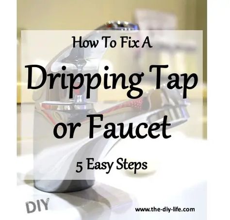 How To Fix a Dripping Tap or Faucet - The DIY Life How To Fix A Dripping Bathroom Sink Faucet, How To Fix Leaking Shower Faucet, How To Stop A Leaky Faucet, How To Fix A Dripping Tub Faucet, Fix A Dripping Faucet, How To Fix A Leaky Faucet, Leaky Faucet Bathroom, Fix Leaky Faucet, Leaking Faucet