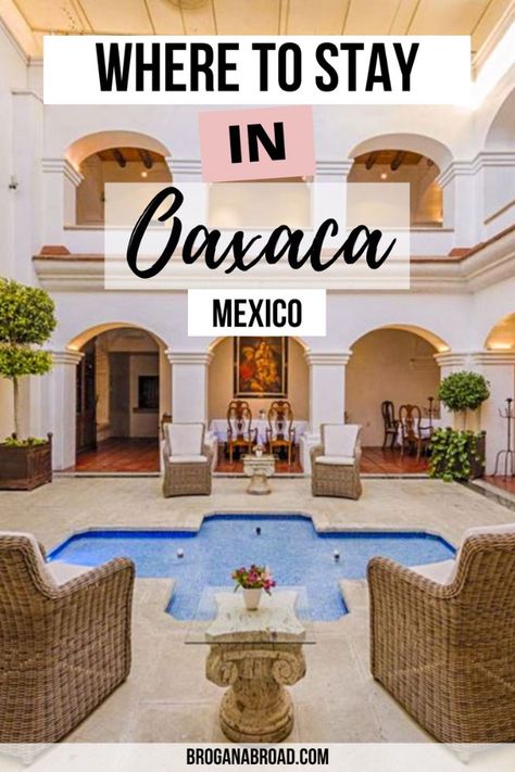 Where to Stay in Oaxaca: Best Hotels And Hostels In Oaxaca For Every Budget Oaxaca City, Room Service, Best Hotels, Seating Area, Boutique Hotel, Beautiful Homes, Swimming Pools, Budgeting, Places To Visit