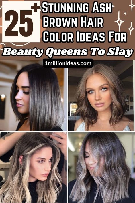 25+ Stunning Ash Brown Hair Color Ideas For Beauty Queens To Slay Hair Color Ideas For Ash Brown, Brown Hair Color For Cool Undertones, Medium Ash Hair Color, Ash Brown Vs Mushroom Brown, Mink Brown Hair Color, Med Ash Brown Hair, Full Head Brown Hair, Dark Brown Ash Hair Color, Ashy Fall Hair