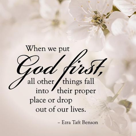 “When we put God first [and in the forefront of everything else], all other things fall into their proper place or drop out of our lives. Our love of the Lord will govern the claims for our affection, the demands on our time, the interests we pursue, and the order of our priorities.” From #PresBenson’s pinterest.com/pin/24066179230010164 inspiring #LDSconf facebook.com/223271487682878 message lds.org/general-conference/1988/04/the-great-commandment-love-the-lord. #ShareGoodness Temple Quotes, Put God First, Lds Lessons, Greatest Commandment, Evening Prayer, Church Quotes, Lds Quotes, Church Of Jesus Christ, Love The Lord