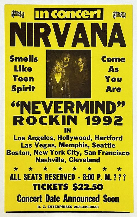 Nirvana Nevermind, Rock Band Posters, Tour Poster, Concert Poster, Music Magazines, Rock Concert, Tour Posters, Rock Posters, Band Posters