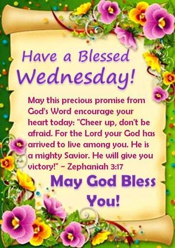 Have A Blessed Wednesday May God Bless You Pictures, Photos, and Images for Facebook, Tumblr, Pinterest, and Twitter Quotes Wednesday, Wednesday Morning Greetings, Wednesday Prayer, Happy Wednesday Images, Wednesday Morning Quotes, Wednesday Greetings, Blessed Wednesday, Quotes Good Morning, Good Morning Wednesday