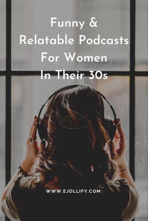 7 Relatable Podcasts For Women In Their 30s in 2022 Better Than Podcasts, Funny Podcasts For Women, Top Podcasts For Women 2023, Positive Podcasts For Women, Best Podcasts For Women In Their 30s, Podcasts For Women In 30s, Good Podcasts For Women, Books For Women In Their 30s Reading, Best Audiobooks For Women