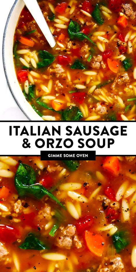 This Italian Sausage and Orzo Soup recipe is easy to make with your choice of veggies, it's seasoned with a zesty garlic tomato broth, and tastes SO cozy and comforting. The perfect easy dinner recipe that also makes great leftovers for later! | gimmesomeoven.com #italian #soup #pasta #orzo #sausage #dinner #freezermeal #mealprep #healthy Italian Sausage And Orzo, Sausage And Orzo, Tuscan Sausage, Orzo Soup Recipes, Italian Soup Recipes, Sausage Soup Recipes, Italian Sausage Soup, Italian Sausage Recipes, Orzo Soup