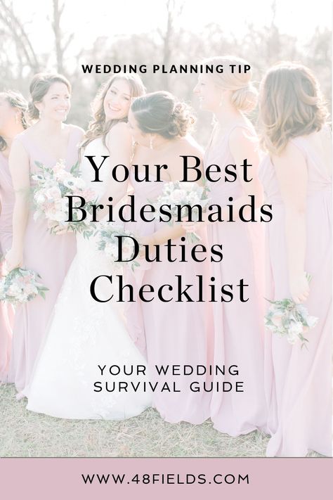 Be the best bridesmaid ever with a checklist of bridesmaid duties!  #weddingphotos #virginiawedding #barnwedding #rusticwedding #weddingideas #weddinginspiration #farmwedding #weddingvenue #48fields #weddingtips #weddingplanning #weddingadvice #weddingchecklist #bridesmaids Bridesmaid List Of Duties, Bridesmaids Jobs List, Bridesmaid Jobs Day Of, Jobs For Bridesmaids, Bridesmaids To Do List, Tasks For Bridesmaids, Bridesmaid Assignments, Jobs For Bridesmaids Day Of, How To Be A Good Bridesmaid