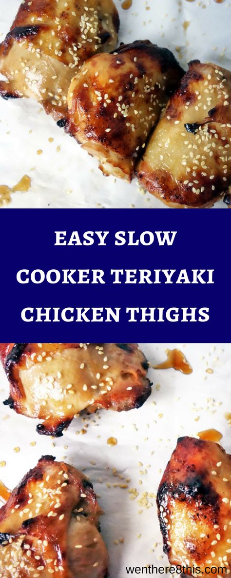 These easy Slow Cooker Teriyaki Chicken Thighs are perfect for weeknight dinner. They are delicious, healthy and packed full of sweet and savory flavors! teriyaki chicken recipes | slow cooker chicken easy | slow cooker teriyaki chicken | easy teriyaki chicken | healthy teriyaki chicken recipe | healthy chicken recipes | healthy recipes | slow cooker recipes | crispy teriyaki chicken easy | easy teriyaki sauce recipe | teriyaki sauce recipe via @Went Here 8 This Chicken Teriyaki Healthy, Healthy Chicken Teriyaki Recipe, Teriyaki Chicken Healthy, Chicken With Teriyaki Sauce, Teriyaki Sauce Healthy, Teriyaki Veggies, Recipe For Teriyaki Chicken, Healthy Chicken Teriyaki, Easy Chicken Teriyaki Recipe