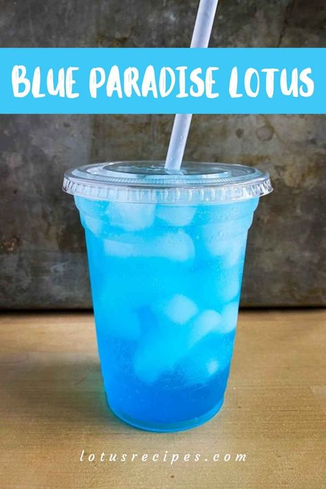 Blue Paradise Lotus Drink - Lotus Recipes Frozen Blue Cocktail, Drinks With Coconut Syrup, Blue Raspberry Lotus Drink, Blue Carico Drinks, Blue Lotus Recipe, Blue Lotus Drink Recipes, Lotus Recipes Drink, Blue Caraco Drinks, Blue Lotus Energy Drink Recipes