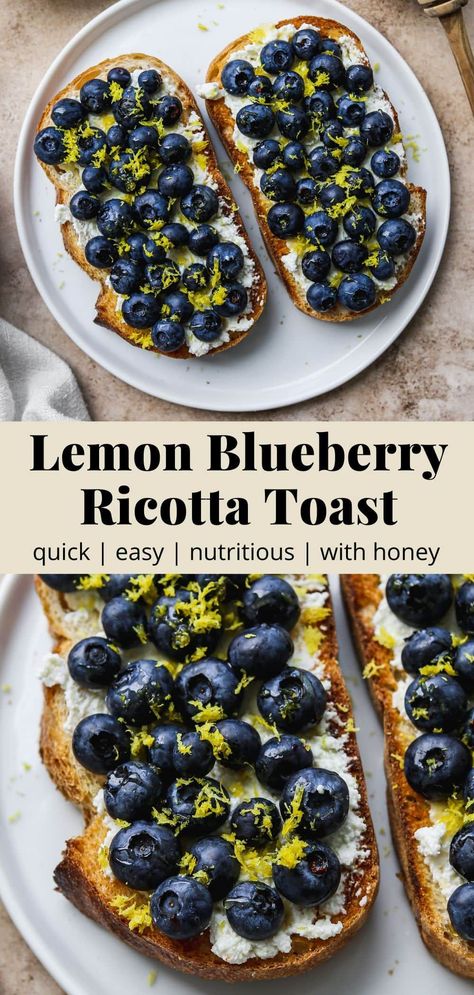 Blueberry Ricotta Recipes, Blueberry And Ricotta Toast, Blueberry Lemon Ricotta Bruschetta, Lemon Ricotta Toast, Quick Toast Ideas, Ricotta Recipes Toast, New England Summer Recipes, Lunch Ideas Gourmet, Food Ideas For Two