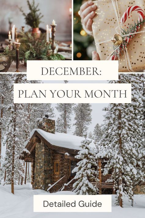 Simplify December with monthly planning ideas tailored to the season! This guide offers tips on how to plan your day with seasonal foods, festive traditions, and cozy reflections. Perfect for balancing holiday busyness with moments of peace, helping you close the year with intention. | December planning | Seasonal living | Cozy winter tips #MonthlyPlanning #WinterIdeas #HowToPlanYourDay Plan Your Month, Winter Tips, Organized Lifestyle, Goal Setting Template, Monthly Planning, Seasonal Living, Winter Hacks, Plan Your Day, Planning Guide