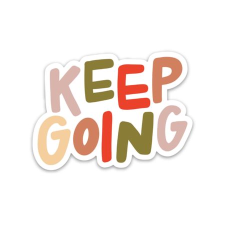 Keep going sticker | Motivational & inspirational self care designs | Waterproof vinyl stickers by swaygirls on Etsy Sticker Design Inspiration, Magnet Quotes, Waterproof Vinyl Stickers, Work Stickers, Motivational Sticker, Quote Stickers, Block Lettering, Aesthetic Stickers, Digital Sticker