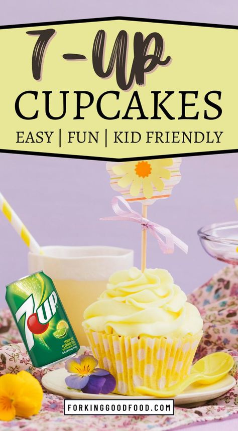 7 Up Cupcakes with Cake Mix - Forking Good Food 7 Up Cupcakes, Yellow Cake Mix Cupcake Recipes, Yellow Cake Mix Cupcakes, Make Boxed Cupcakes Better, 7up Cupcakes, Box Cupcakes Better, 7up Cupcake Recipe, Yellow Birthday Cupcakes, Box Mix Cupcakes Better