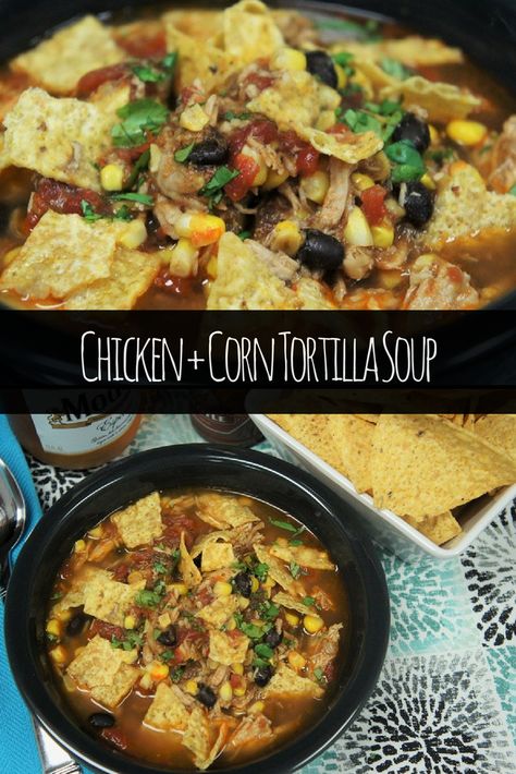 This Chicken + Corn Tortilla Soup is so good, plus it’s budget friendly and easy to make. Corn Tortilla Soup, Southwestern Salad Recipes, Soup With Beans, Corn Tortilla Recipes, Chicken Tortilla Soup Crock Pot, Chicken Tortilla Soup Recipe, Zesty Chicken, Chicken Tortilla Soup Easy, New Chicken Recipes