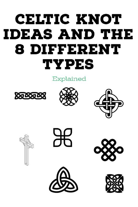 The Celtic Knot Meaning And The 8 Different Types Explained Endless Knot Meaning, Celtic Knot Meaning, Knot Meanings, Celtic Knot Meanings, Celtic Knot Tutorial, Celtic Symbols And Meanings, Trinity Knot Tattoo, Celtic Knot Drawing, Celtic Knot Band