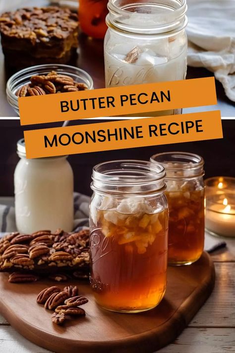 Butter Pecan Moonshine Recipe – Hungarian Chef Southern Butter Pecan Moonshine, Pecan Moonshine Recipe, Butter Pecan Moonshine Cocktails, Pecan Pie Moonshine Recipe, Butter Pecan Moonshine Recipe, Crockpot Moonshine Recipes, Salted Caramel Moonshine Recipe, Everclear Moonshine Recipes, Salted Caramel Moonshine