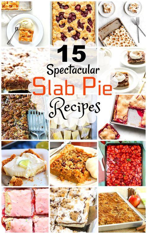 15 Spectacular Slab Pies That'll Feed A Crowd Slab Pies, Slab Pie Recipes, Apple Blueberry, Dessert Oreo, Strawberry Breakfast, Potluck Desserts, Slab Pie, Cake Pie, Desserts Vegan