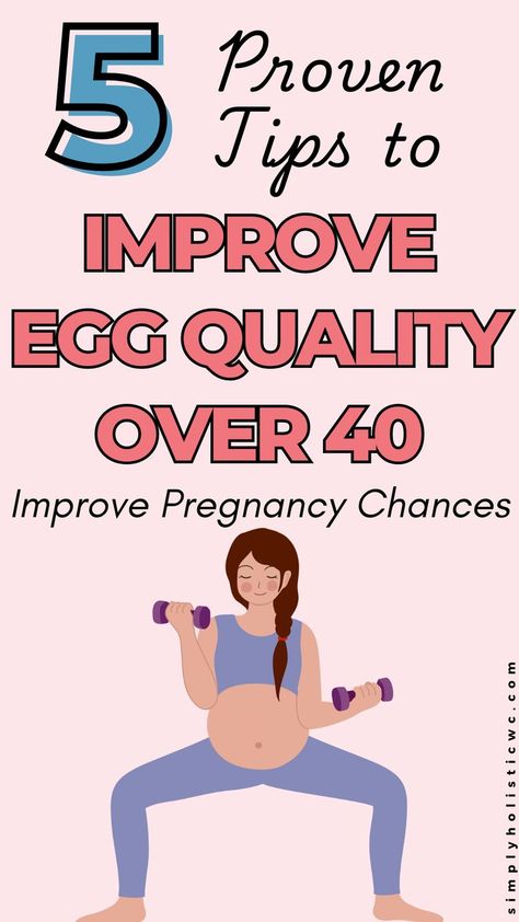 11 Natural Ways to improve egg quality...boost pregnancy chances. Woman wanting to get pregnant. Foods To Get Pregnant, Improve Egg Quality, Pregnancy After 40, Pregnant At 40, Help Getting Pregnant, Getting Pregnant Tips, How To Get Pregnant, Egg Quality, Fertility Foods