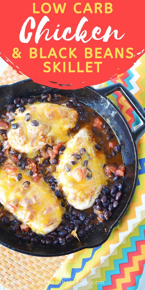 Low Carb One Dish Meal: Chicken & Black Beans Skillet Recipe Chicken And Black Beans, Chicken Black Beans, Slow Cooker Pasta Recipes, Black Bean Recipes, Low Carb Low Fat Recipes, Easy One Pot Meals, One Pot Dinner, Low Sugar Recipes, Soup Recipes Slow Cooker