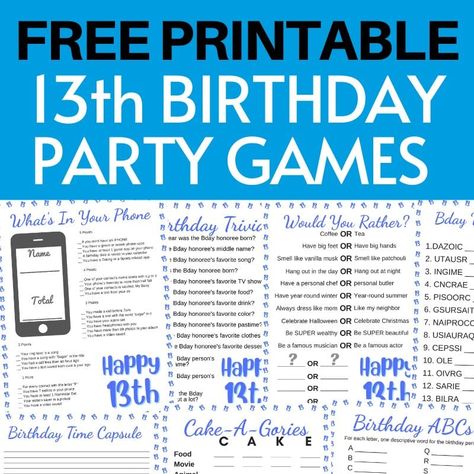 Birthday Party Games for 13 Year Olds - Free Printable 13th Birthday Party Ideas For Boys Theme, Games For 13th Birthday Party, Kids Bday Party Games, 13th Birthday Party Games, 13 Year Girl Birthday Party Ideas, 13th Birthday Party Ideas For Girls 13, Boys Birthday Party Games, Boy Party Games, Teen Birthday Party Games