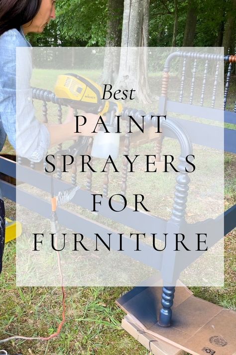 The best paint sprayer for furniture offers a seamless application process that ensures smooth and even coats every time. From chairs to dressers, tables to cabinets, this versatile tool simplifies the task of updating any furniture, saving you time and effort. Say goodbye to traditional brushes and rollers because it’s time to embrace the efficiency and precision of a paint sprayer. Whether you’re a seasoned DIY enthusiast or a beginner; let me introduce you to the best paint sprayers. Painting Furniture With Sprayer, Best Paint Sprayer For Furniture, Paint Sprayer For Furniture, Refinished Bedroom Furniture, Painted Chairs Dining Room, Spray Paint Tips, Painting A Crib, Paint Sprayer Reviews, Hvlp Paint Sprayer