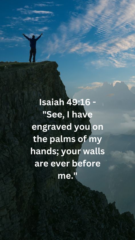 Reflect on the beautiful sentiment in Isaiah 49:16. You are so cherished that God has engraved you on the palms of His hands. You're always in His thoughts, mate! 🌠💖 Isaiah 49:16, Isaiah 49 16, The Holy Bible, The Palms, Amazing Facts, God Loves You, Holy Bible, His Hands, Gods Love