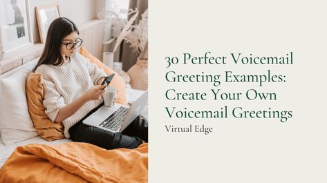 30 Perfect Voicemail Greeting Examples: Create Your Own Voicemail Greetings Funny Voicemail Greetings, Voicemail Greeting, Online Calendar, Funny Greetings, Sweet Messages, Call Backs, Listening To You, Household Hacks, Business Names