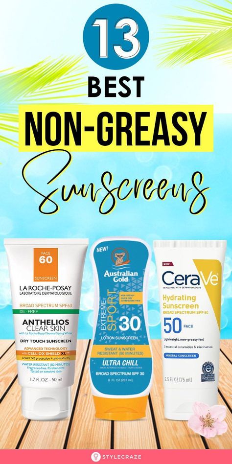 13 Best Non-greasy Sunscreens: Get ready to step out in the sun, or take that pending trip to the beach when these sunblocks are promising to protect and keep you grease-free effortlessly! Now, who’s ready to bask in the sun with the best? Check out our list of the 13 best non-greasy sunscreens for you. #sunscreen #skincare #skincaretips Non Greasy Sunscreen, Best Drugstore Sunscreen, Greasy Face, Oily Skin Face, Sunscreen Skincare, Best Sunscreen, Beauty Hacks Skincare, Dry Skin On Face, Daily Sunscreen