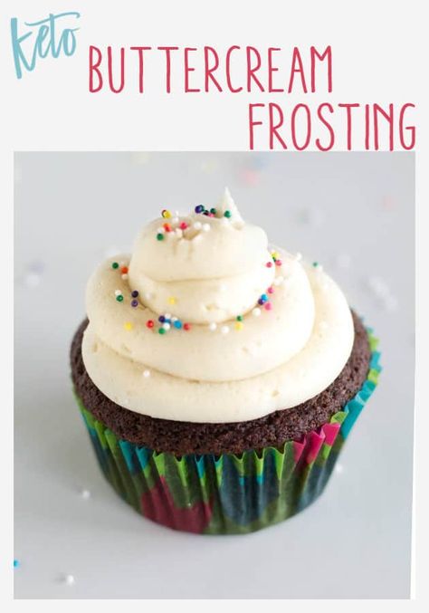 Keto Buttercream Frosting, Dairy Free Buttercream, Dairy Free Frosting, Keto Cupcakes, Vegan Buttercream, Vegan Frosting, Cake Calories, Keto Chocolate Cake, Keto Chocolate Chip Cookies