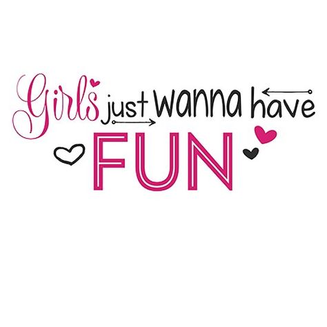 Girls just wanna have fun - quote - 80s Party Girl Quotes, 80s Quotes, Family Artwork, Skating Party, Rock N Roll Wedding, Chevy Girl, Girls Just Wanna Have Fun, Scrapbook Quotes, Outing Quotes