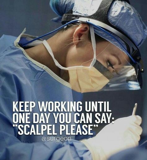 Surgeon Quotes, Suture Kit, School Motivation Quotes, Medical School Quotes, Doctor Quotes Medical, Medical Study, Doctor Quotes, Medical Quotes, Nursing Exam