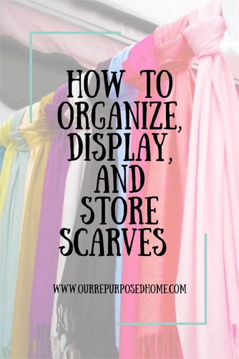 Scarf Wall Display Storage Ideas, How To Store Scarves Organizing, Ways To Store Scarves, Displaying Scarves For Sale, Diy Scarf Display, Scarf Organizer Ideas, How To Display Silk Scarves, How To Display Scarves In A Boutique, Display Scarfs Ideas