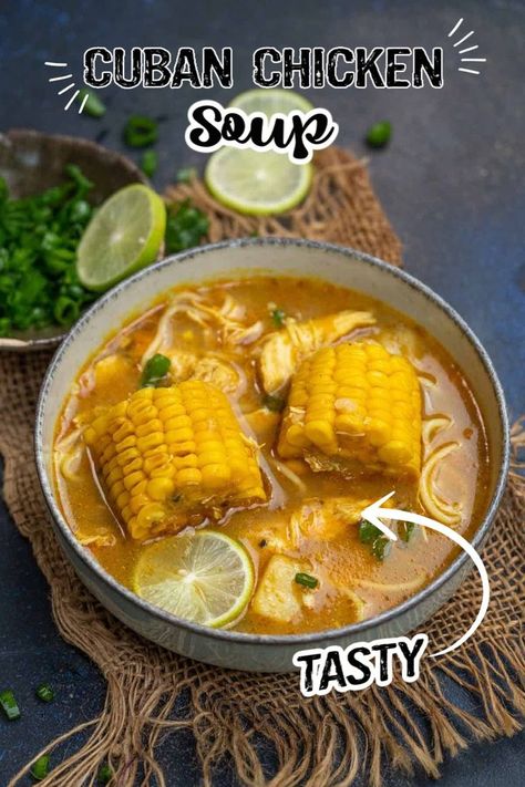 Latino Chicken Soup, Homemade Soup Instant Pot, Instant Pot Recipes Cuban Food, Latin Chicken Soup Recipes, Best Chicken Soup Recipes Ever, Dominican Chicken Soup Recipes, Cuban Chicken Stew, Cuban Chicken Noodle Soup, Spanish Chicken Soup Recipes