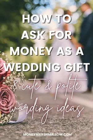 Cute and Polite Ways to Ask for Money as a Wedding Gift Wedding Gift Etiquette, Dawn Wedding, Money As A Gift, House Down Payment, In Lieu Of Gifts, Dream Honeymoon, Honeymoon Fund, Money Jars, Cash Gift