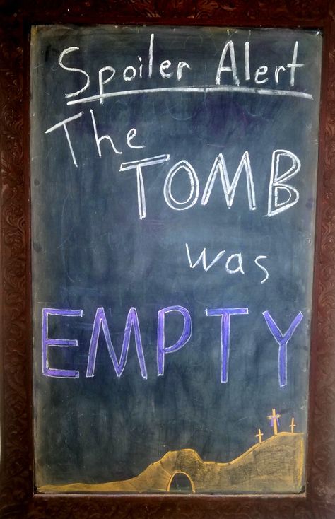 Easter Chalkboard Art, Chalkboard Letters, Family Chalkboard, Chalkboard Art Quotes, Easter Chalkboard, Chalkboard Calendar, Empty Tomb, Jesus Is Alive, Chalkboard Lettering