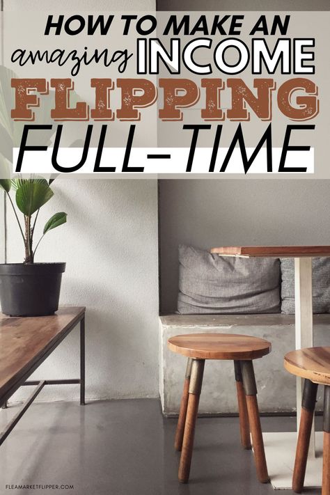 How To Make An Amazing Income Flipping Full-Time | Profitable Business Ideas - Did you know that you can actually make a living grabbing cheap or free furniture, repurposing it, and selling it for a good profit? Click to learn more about flipping repurposed furniture for a profit on eBay. | Flea Market Flipper | Flipping Side Hustle | Flipping Full-Time | Repurposing Furniture | Ways To Make Money | Work From Home #flipping #reselling #thrifting #repurposing #entrepreneur #money #sidehustle