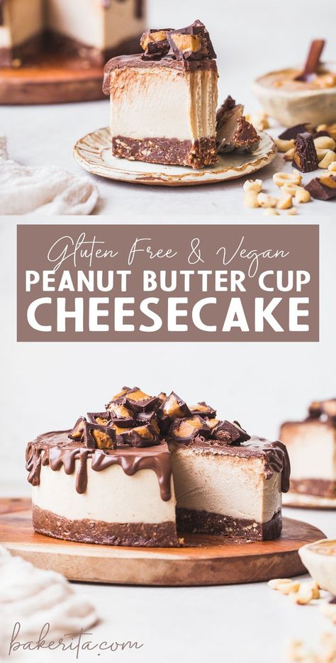 Chocolate Ganache Topping, Cup Cheesecake, Vegan Peanut Butter Cups, Peanut Butter Cup Cheesecake, Vegan Cheesecake Recipe, Chocolate Crust, Vegan Cheesecake, Desserts Vegan, Peanut Butter Filling