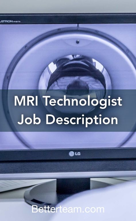 Learn about the key requirements, duties, responsibilities, and skills that should be in an MRI Technologist Job Description. Mri Technologist, Mri Tech, Focus Mode, Verbal Communication Skills, Medical Tech, Job Description Template, Tech Career, Mri Scan, Tech Job