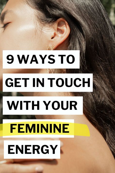 How To Increase Feminine Energy, Feminine Journey, Increase Feminine Energy, How To Get In Touch With Feminine Energy, Getting In Touch With Your Feminine Energy, Tap Into Feminine Energy, How To Exude Feminine Energy, Tap Into Dark Feminine Energy, How To Enter Feminine Energy