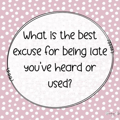 Late? Me? Never! 😂🫣😂🫣 What’s the best excuse you’ve used or heard? Interaction Questions For Facebook, Questions For Facebook Engaging, Facebook Games For Groups, One Has To Go Interactive Post, Vip Group Engagement Posts, Interactive Posts Facebook Engagement, Algorithm Facebook Posts Fun, Fall Interactive, Interactive Posts Facebook