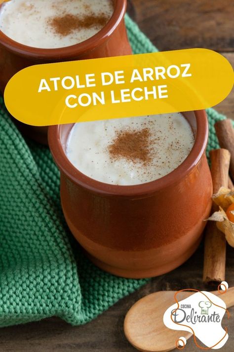 Disfruta un atole de arroz con leche con esta receta mexicana tradicional. La bebida para el frío perfecta, dulce y muy cremosa. Easy Cooking, Cooking Recipes, Nutrition, Healthy Recipes