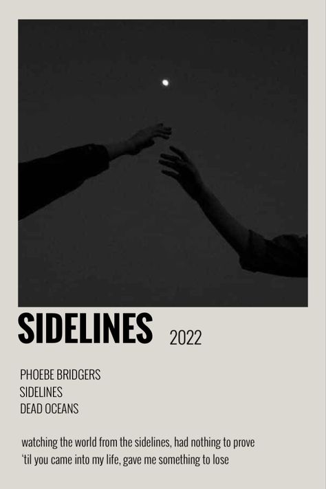 Phoebe Bridgers Polaroid Poster, Sidelines Phoebe Bridgers Lyrics, Phoebe Bridgers Song Poster, Phoebe Bridgers Sidelines, Sidelines Phoebe Bridgers, Phoebe Bridgers Poster, Dorm Aesthetic, Song Posters, Album Wall