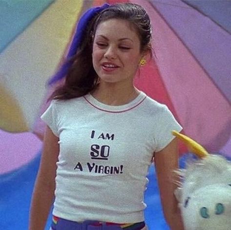 I Am So A Virgin, 70s Show Aesthetic, 70s Show Jackie, That 70s Show Aesthetic, Jackie That 70s Show, 2000s Look, 70s Show, Pop Culture Fashion, Slogan Tees