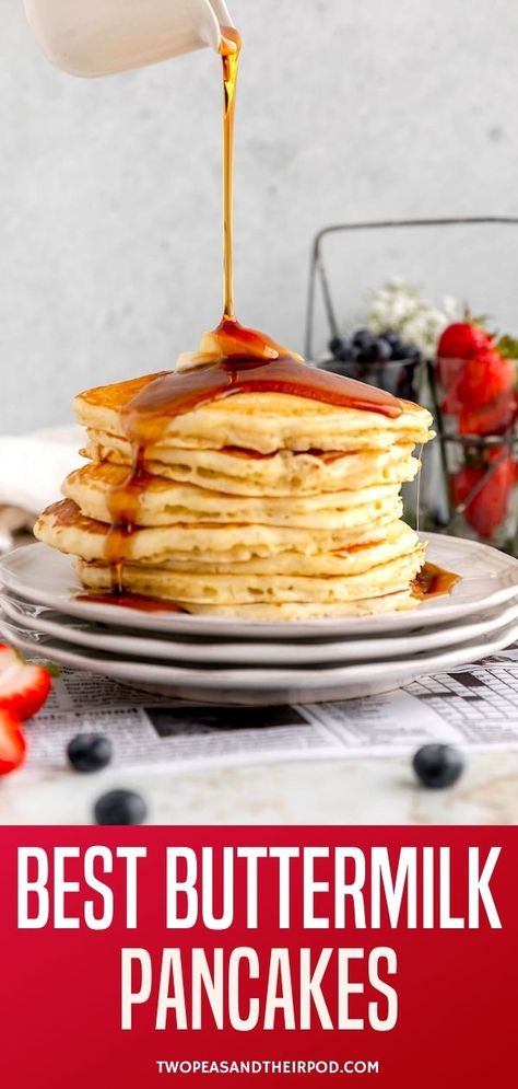 Best Buttermilk Pancakes Buttermilk Pancakes For Two, Pancake With Buttermilk Recipe, The Best Buttermilk Pancakes, Vanilla Buttermilk Pancakes, Pancakes With Maple Syrup, Freeze Pancakes, Pancake Recipe Buttermilk, Big Breakfast, Strawberry Banana Smoothie