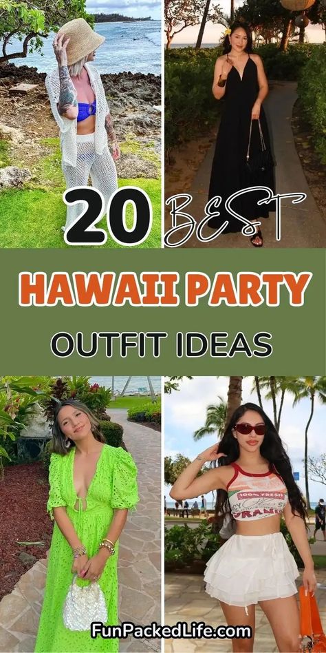 Image showcases four Hawaii party outfit ideas for women with the text "20 Best Hawaii Party Outfit Ideas" displayed in bold. Styles include a crochet cover-up over a bikini paired with a sunhat, a sleek black maxi dress with minimal accessories, a vibrant neon green dress with puff sleeves, and a playful white ruffled skirt styled with a crop top. Carribean Outfits Party, Hawaii Party Outfit Ideas, Hawaii Outfits Party Hawaiian Dresses, Tropical Party Outfit Women, Hawaii Outfits Party, Tropical Party Outfit, Hawaiian Party Dress, Hawaiian Party Outfit, Hawaiian Accessories