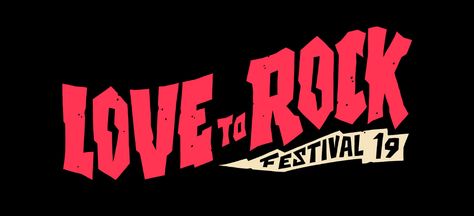 LOVE TO ROCK Fest on Behance Rock Typography Design, Rock And Roll Typography, Rock N Roll Font, Rock Typography, Rock And Roll Design, Rock Font, Artist Logos, Roll Logo, Punk Logo