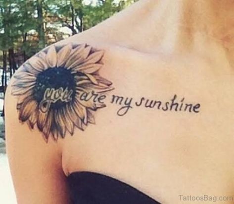 Tattoos On Back, Sunflower Tattoo Simple, One Word Tattoo, Sunshine Tattoo, Sunflower Tattoo Sleeve, Sunflower Tattoo Shoulder, Rose Shoulder Tattoo, Tattoos With Kids Names, Bone Tattoos