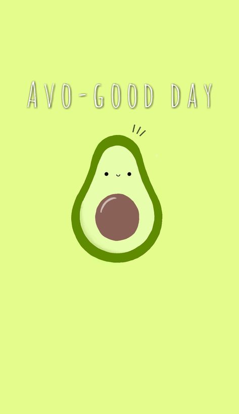 Avocado Quote, Avocado Quotes, Avocado Wallpaper, Coasters Ideas, Avocado Cartoon, Juice Shop, Green Wallpapers, Lunchbox Notes, Quotes Cute