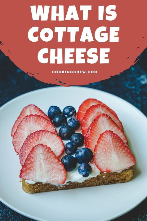 Freeze Cottage Cheese, Cottage Cheese Smoothie, Cheese Rolling, Fresh Cheese, Sour Taste, Cooking Temperatures, How To Store, Milk Protein, Skim Milk